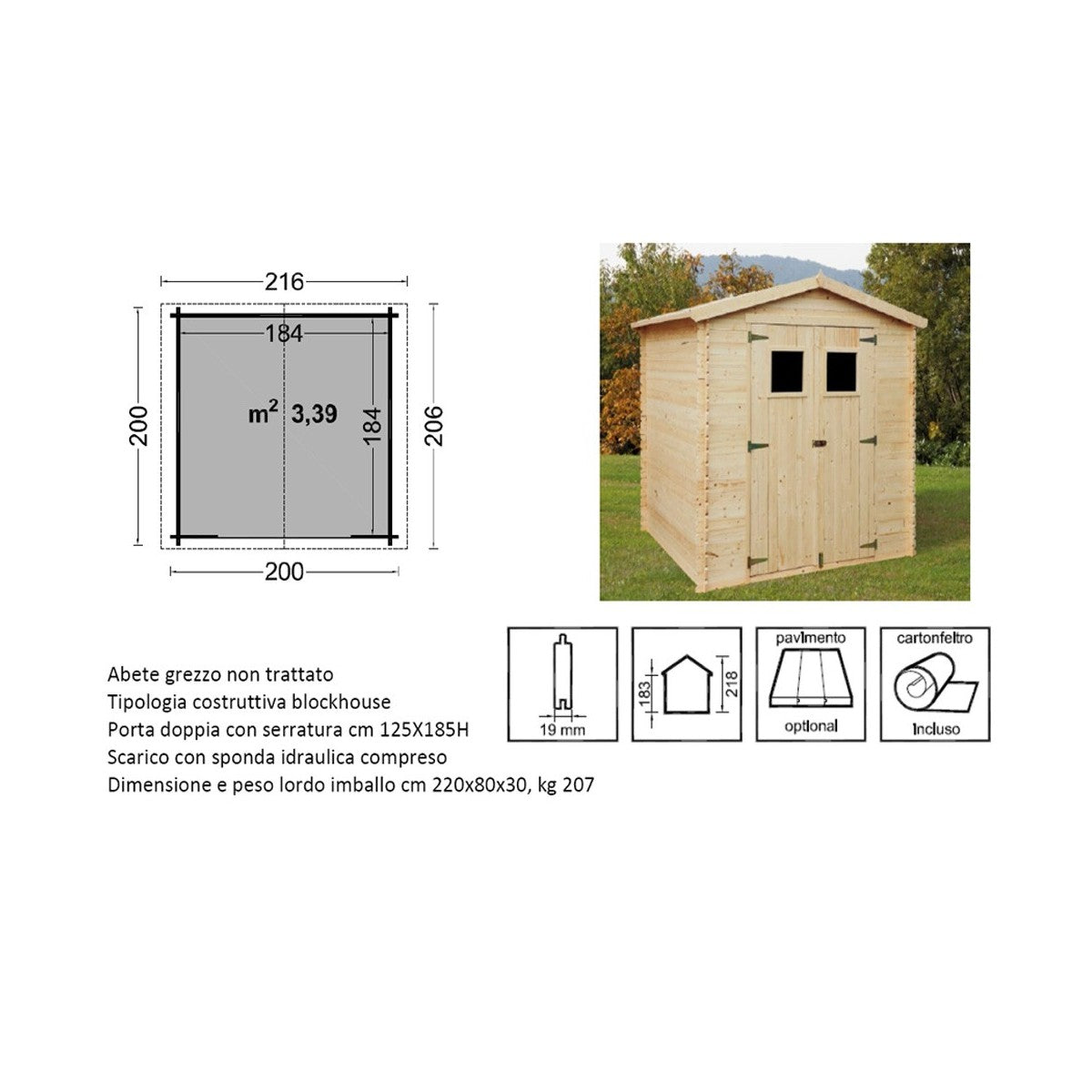 Casetta in Legno 19 mm da Esterno Giardino 2x2 mt Block House Porta Attrezzi da Esterno